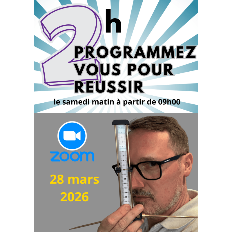 28/03/26 Formation ZOOM Programmez votre réussite (2h)